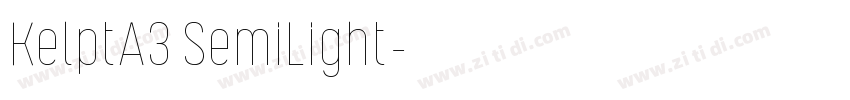 KelptA3 SemiLight字体转换